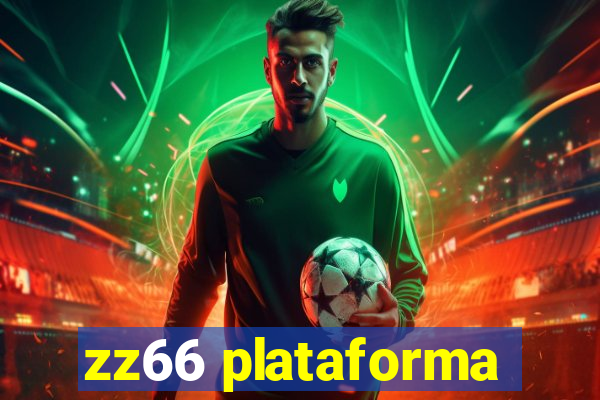 zz66 plataforma