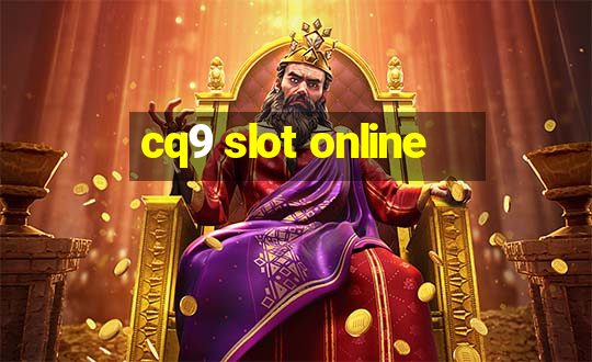 cq9 slot online