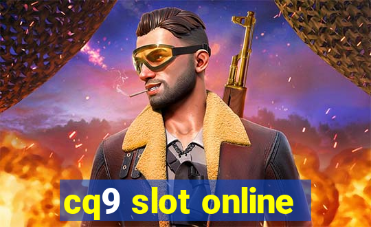 cq9 slot online