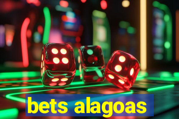 bets alagoas