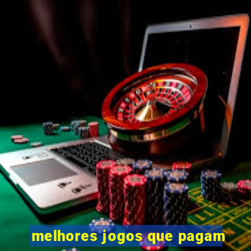 melhores jogos que pagam