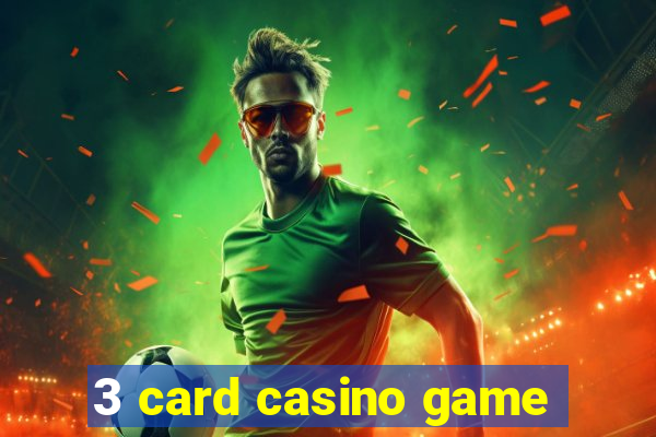 3 card casino game