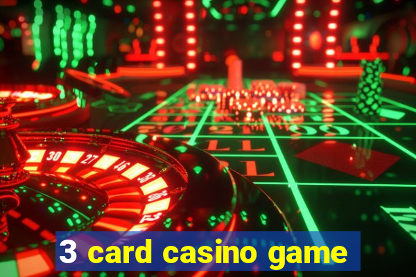 3 card casino game