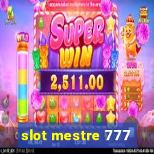 slot mestre 777