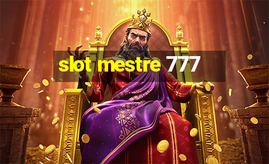 slot mestre 777