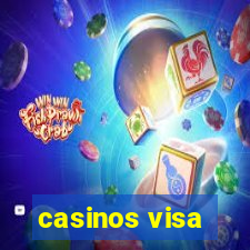 casinos visa