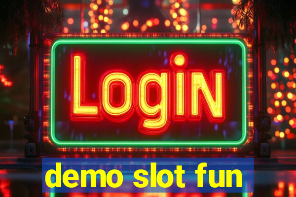 demo slot fun