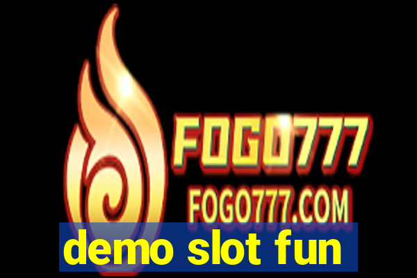 demo slot fun