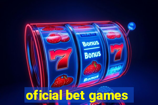 oficial bet games