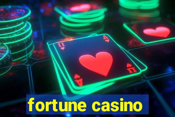 fortune casino