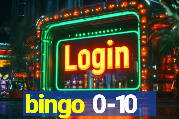 bingo 0-10