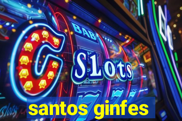 santos ginfes