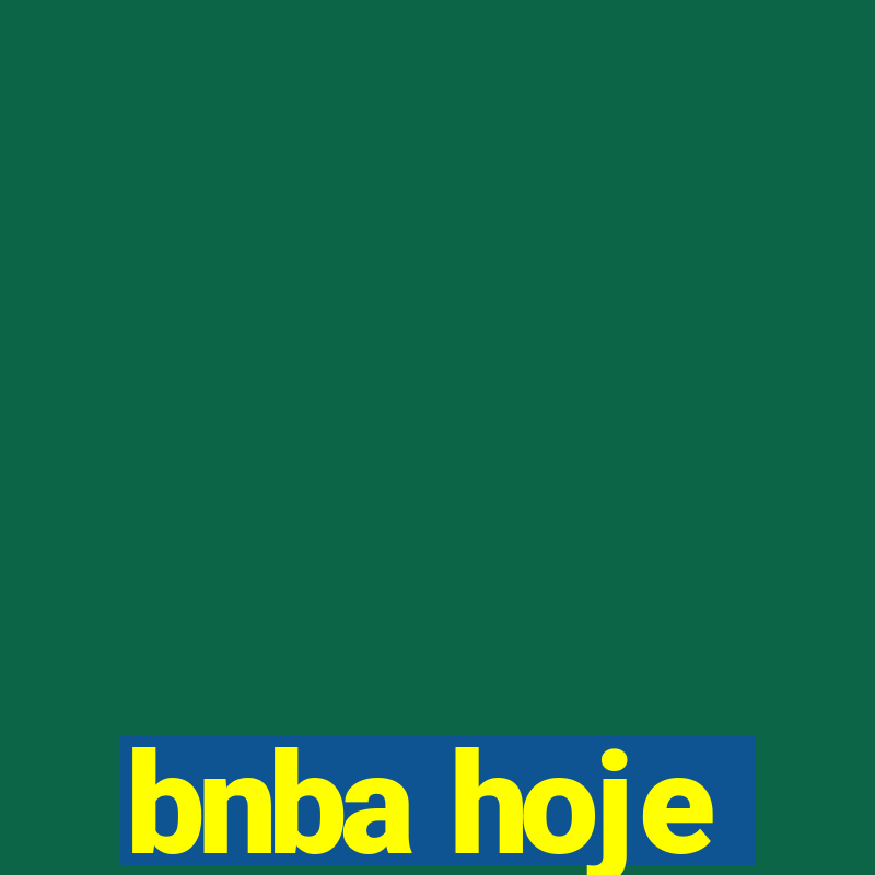 bnba hoje