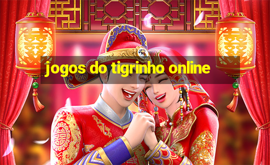 jogos do tigrinho online