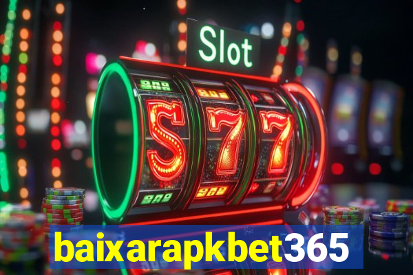 baixarapkbet365