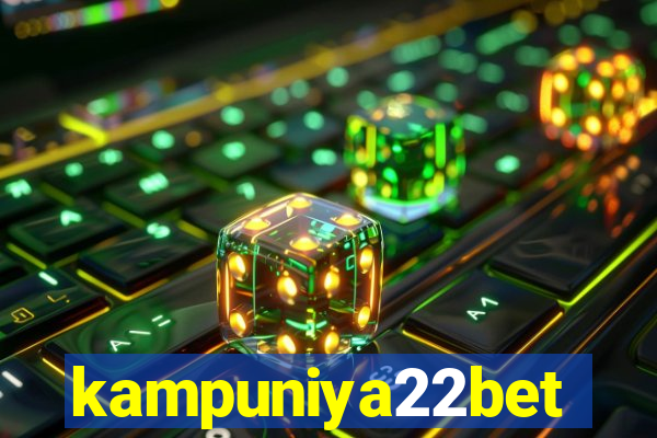 kampuniya22bet