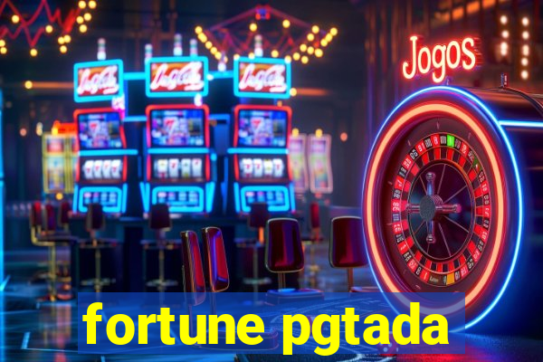 fortune pgtada