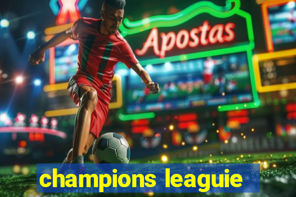 champions leaguie