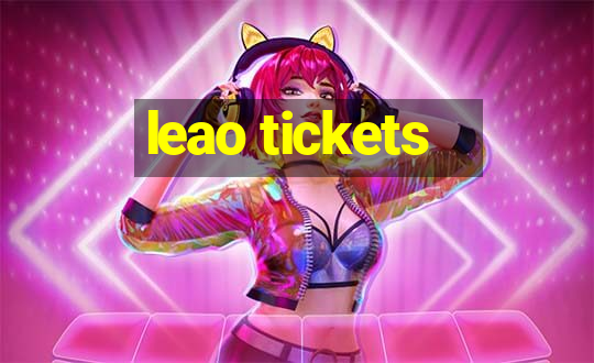 leao tickets