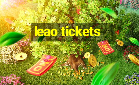 leao tickets