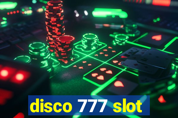 disco 777 slot