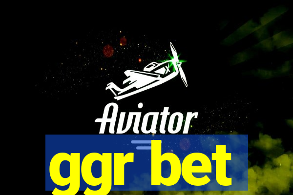 ggr bet