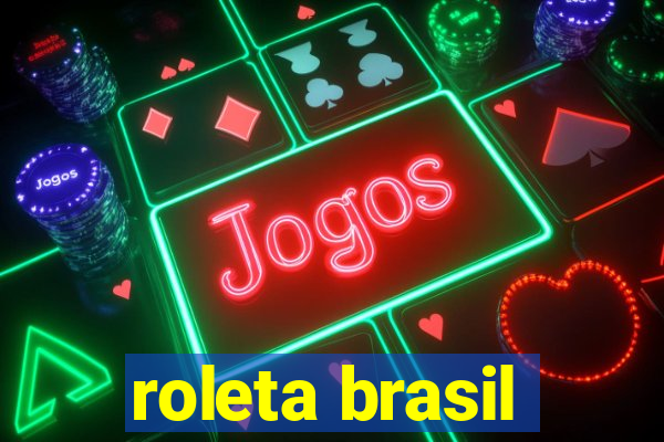 roleta brasil