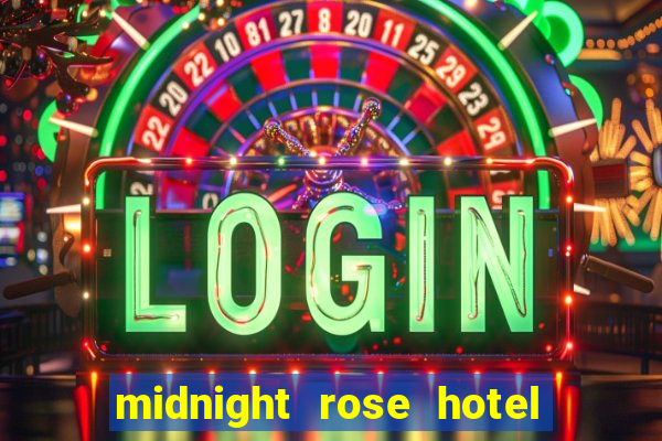 midnight rose hotel & casino