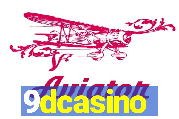 9dcasino