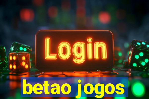 betao jogos