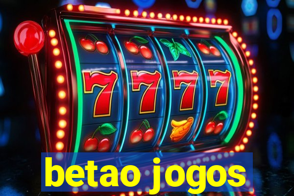 betao jogos