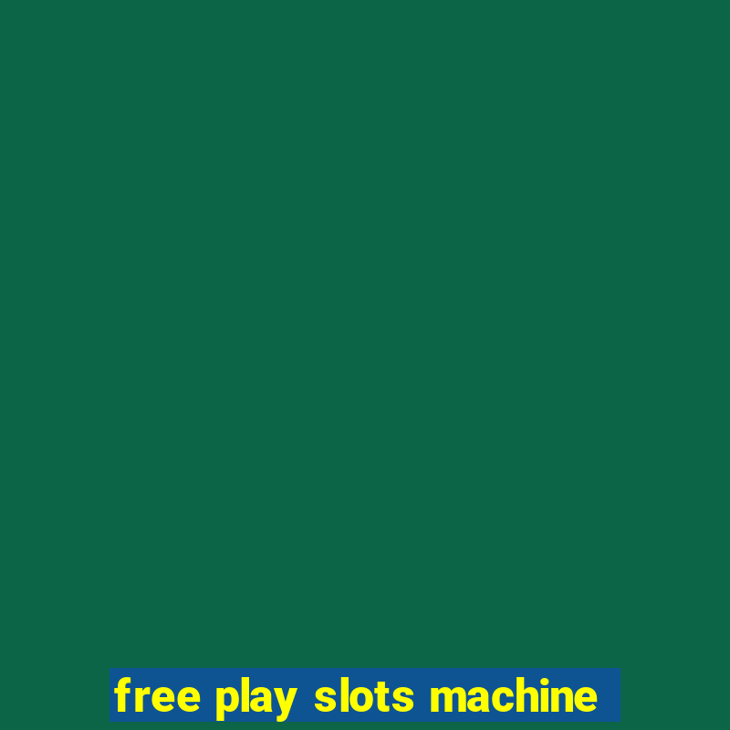 free play slots machine