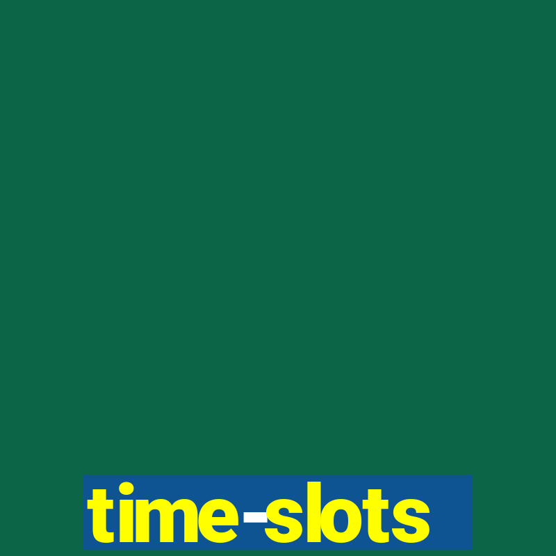 time-slots