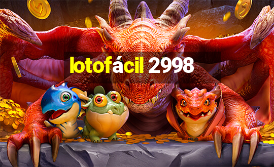 lotofácil 2998