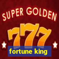 fortune king