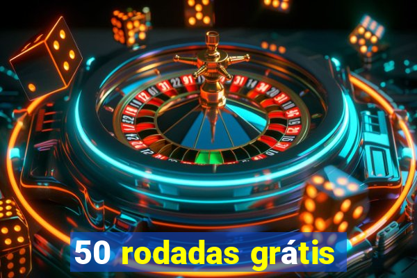 50 rodadas grátis