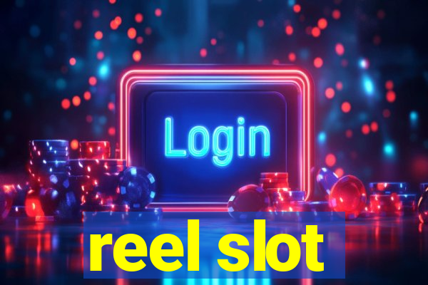 reel slot