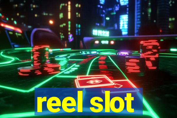 reel slot