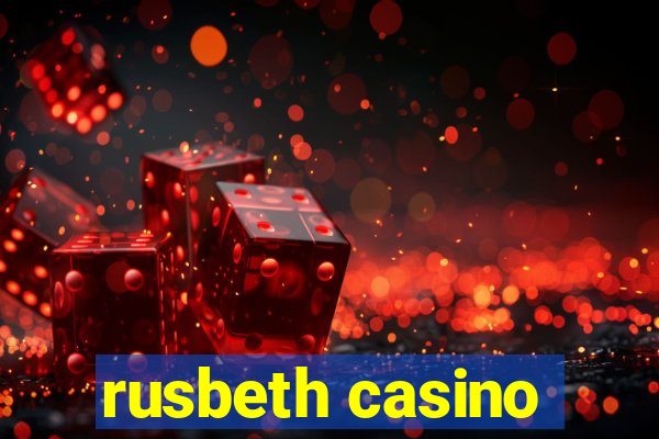 rusbeth casino