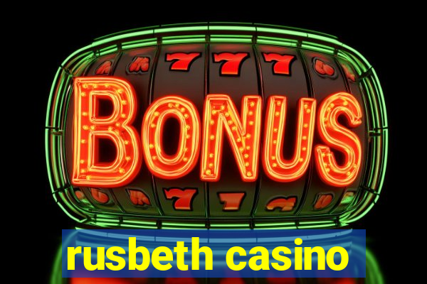 rusbeth casino