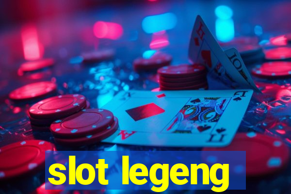 slot legeng