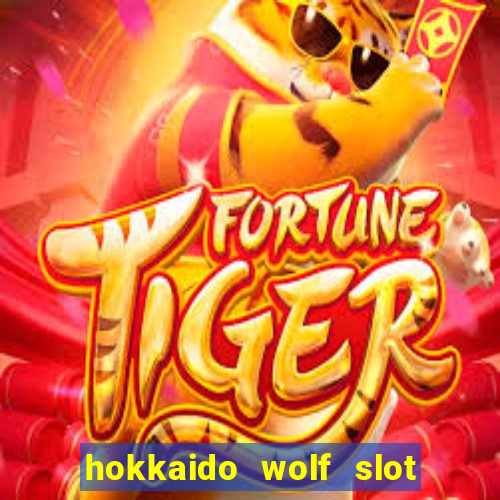 hokkaido wolf slot free play