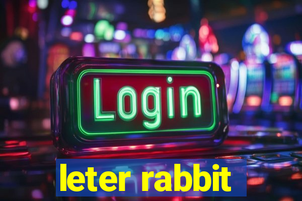 leter rabbit