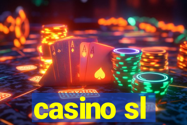 casino sl