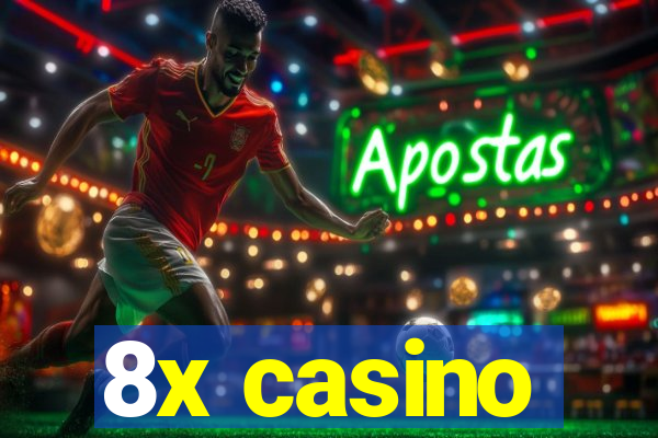 8x casino