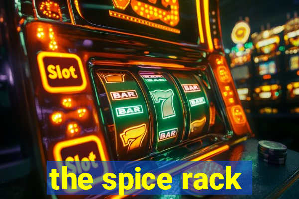 the spice rack