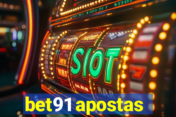 bet91 apostas