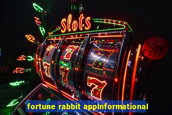 fortune rabbit appInformational