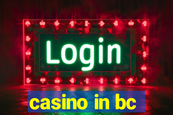 casino in bc