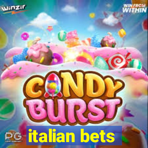 italian bets